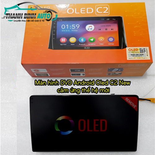 Màn hình Android OLED C2 New cấu hình khủng giá rẻ