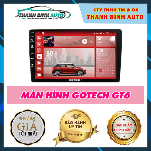 Màn hình Gotech GT6 có tại Thanh Bình Auto