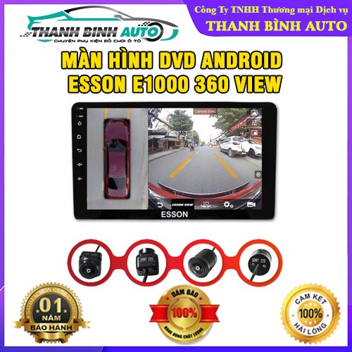Màn hình DVD Android Esson E1000 360 View Thanh Bình Auto