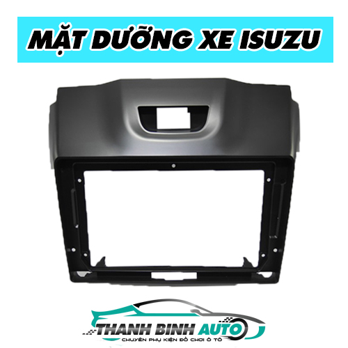 Mua mặt dưỡng màn hình cho xe Isuzu tại Thanh Bình Auto