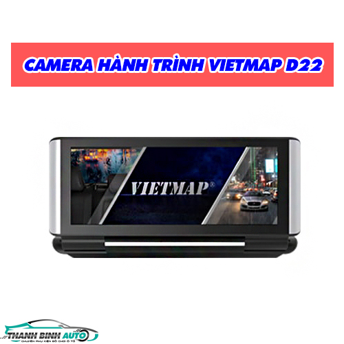 Vietmap D22 trang bị 2 camera ghi hình kép trước - sau cực sắc nét