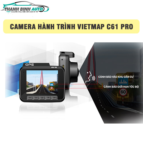 Camera hành trình Vietmap C61 Pro hỗ trợ lái xe an toàn
