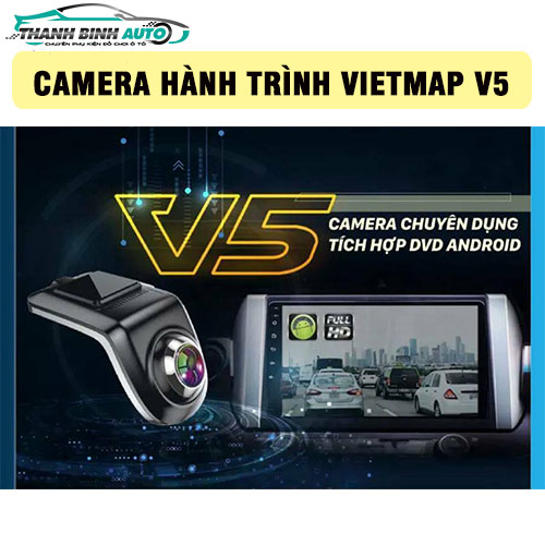 Camera hành trình Vietmap V5 Thanh Bình Auto