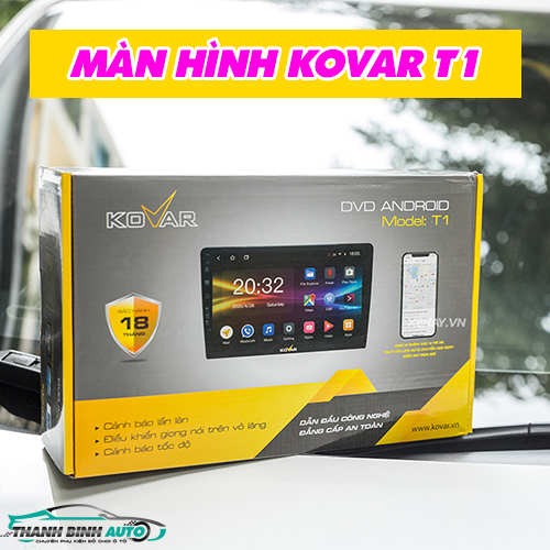 Lắp đặt màn hình Kovar T1 cho xe tại Thanh Bình Auto