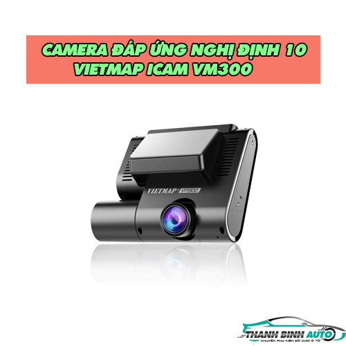 Camera hành trình Vietmap VM300 giúp quản lý phương tiện từ xa hiệu quả