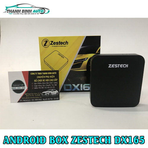 android box zestech dx165 thanh binh auto 2 1
