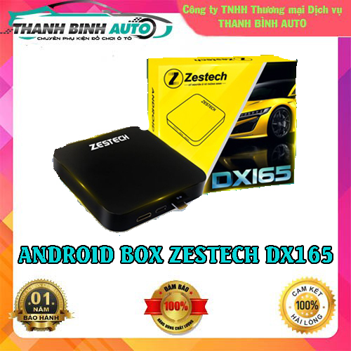 android box zestech dx165 thanh binh auto