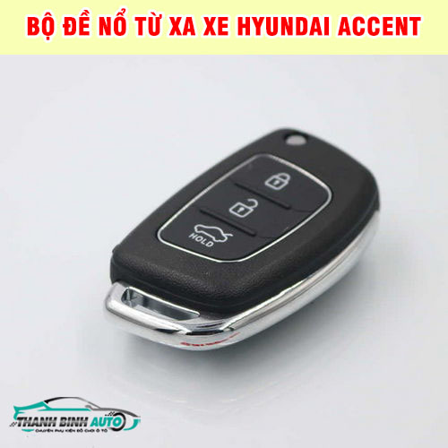 Bộ đề nổ từ xa cho xe Hyundai Accent tại Thanh Bình Auto