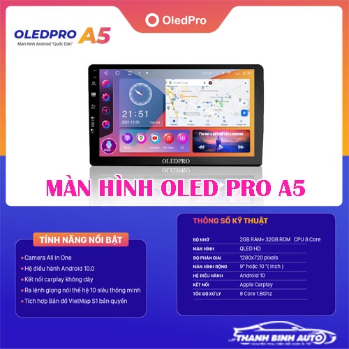 Lắp đặt màn hình DVD Android OledPro A5 tại Thanh Bình Auto