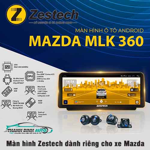 Màn hình Android Zestech Mazda MLK 360 - Thanh Bình Auto