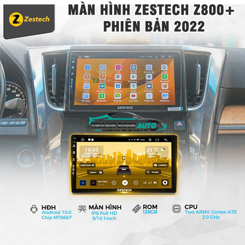man-hinh-zestech-z800-phien-ban-2022-thanh-binh-auto3.jpg