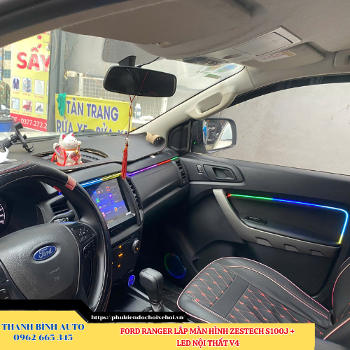 Ford Ranger lắp màn hình Zestech S100J + Led nội thất V4 Thanh Bình Auto