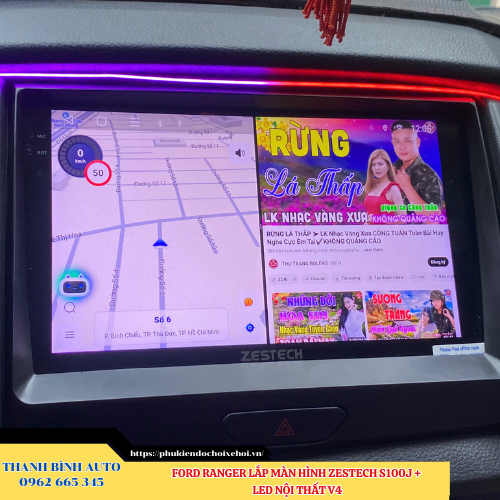 Ford Ranger lắp màn hình Zestech S100J + Led nội thất V4 Thanh Bình Auto
