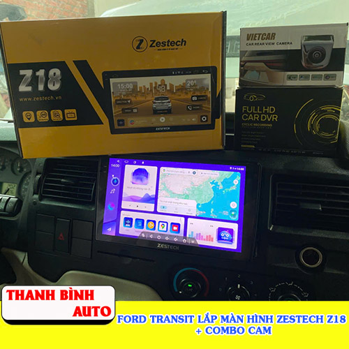 Ford Transit lắp màn hình Zestech Z18 + Combo Cam Thanh Bình Auto