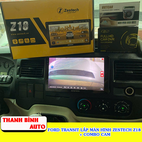 Ford Transit lắp màn hình Zestech Z18 + Combo Cam Thanh Bình Auto