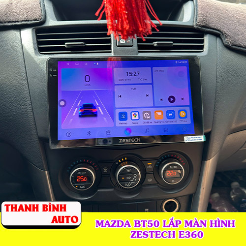 Mazda BT50 lắp màn hình Zestech E360 Thanh Bình Auto