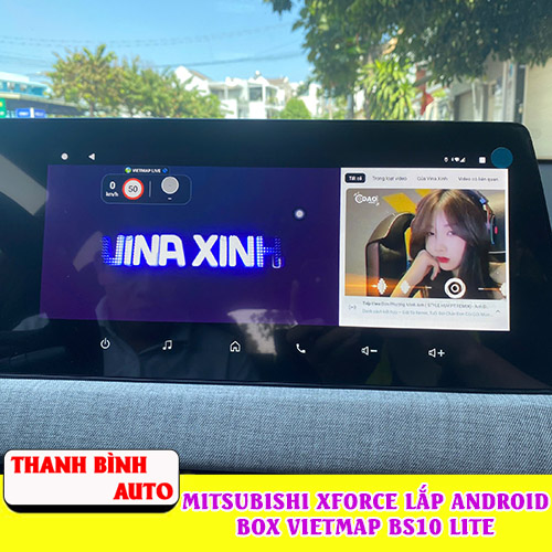 Mitsubishi Xforce lắp Android Box Vietmap BS10 Lite Thanh Bình Auto