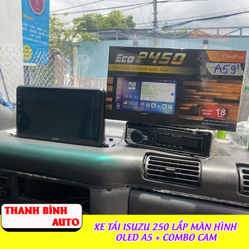 Xe Tải Isuzu 250 lắp màn hình Oled A5 + Combo Cam Thanh Bình Auto