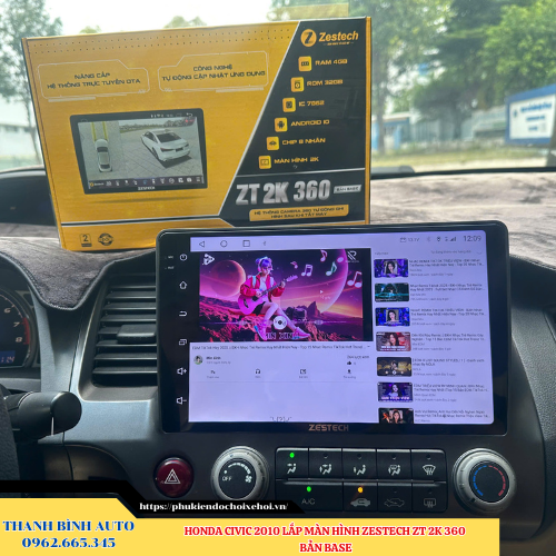 Honda Civic 2010 lắp màn hình Zestech ZT 2K 360 bản Base Thanh Bình Auto