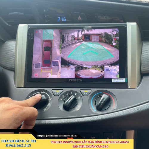 Toyota Innova 2022 lắp màn hình Zestech ZX ADAS+ Bản Tiêu Chuẩn Camera 360 Thanh Bình Auto