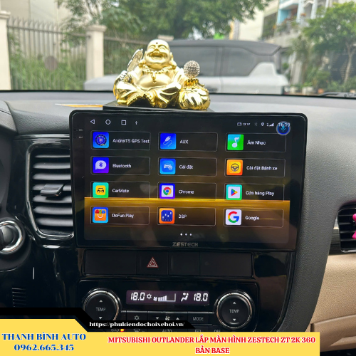 Mitsubishi Outlander lắp màn hình Zestech ZT 2K 360 bản Base Thanh Bình Auto