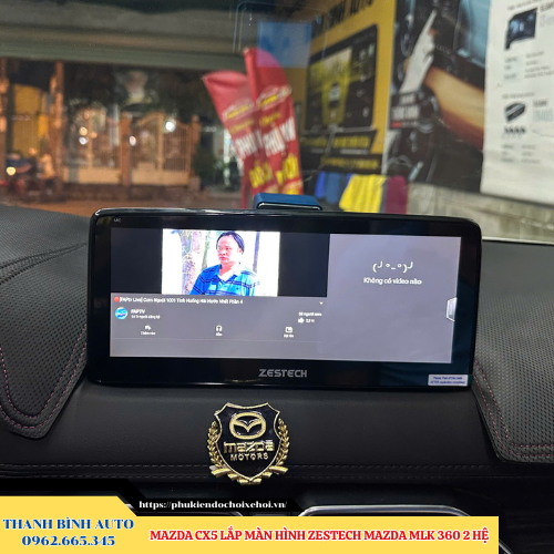 Mazda CX5 lắp màn hình Zestech Mazda MLK 360 2 hệ Thanh Bình Auto