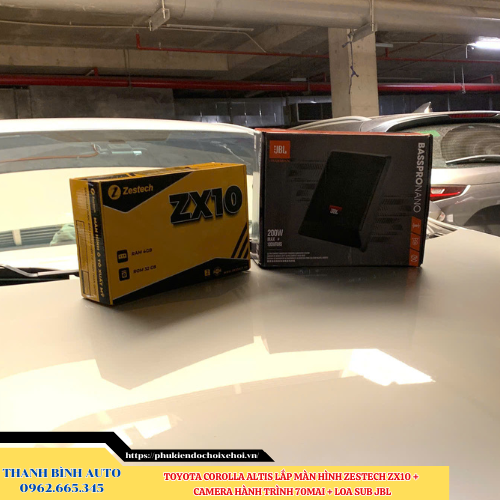 Toyota Corolla Altis lắp màn hình Zestech ZX10 + Camera hành trình 70mai + Loa sub JBL