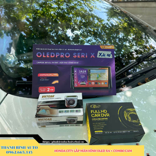 Honda City lên màn hình Oled X4 + Combo Cam Thanh Bình Auto