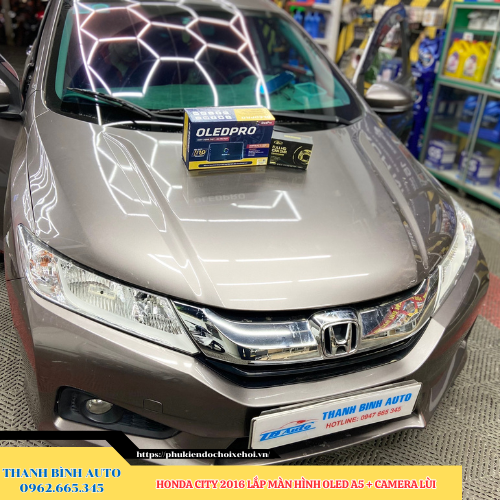 Honda City 2016 gắn màn hình Oled A5 + Camera lùi Thanh Bình Auto